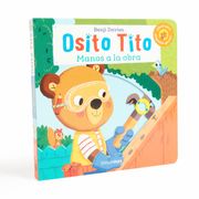 Osito Tito. ¡Manos a la obra! - Benji Davies