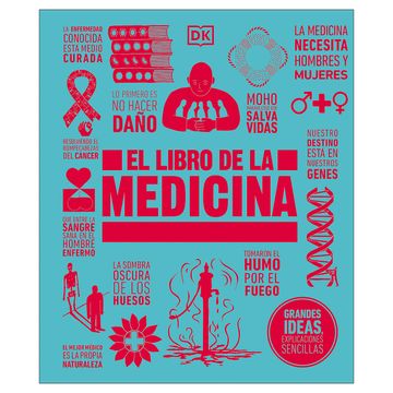 Enciclopedia: El libro de la medicina - DK