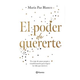 El poder de quererte - María Paz Blanco