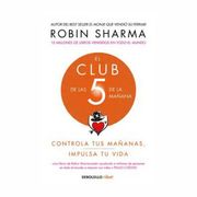 El club de las 5 de la mañana - Robin Sharma