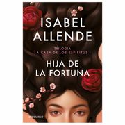 Hija de la fortuna - Isabel Allende