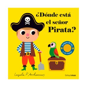 ¿Dónde está el señor pirata? - Ingela P. Arrhenius