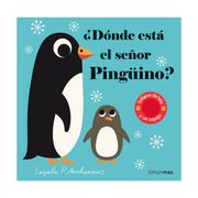 ¿Dónde está el señor pingüino? - Ingela P. Arrhenius