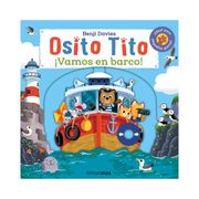 Osito Tito. ¡Vamos en barco! - Benji Davies