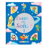 Cuentos para soñar (Colección de 2 títulos)