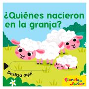 ¿Quiénes nacieron en la granja? - Varios Autores