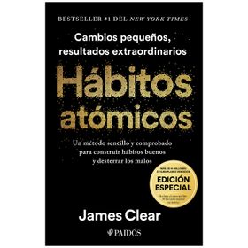 Hábitos atómicos. Edición especial tapa dura - James Clear