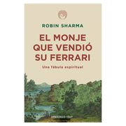 El monje que vendió su Ferrari - Robin Sharma