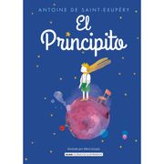 El Principito - Antoine de Saint-Exupéry